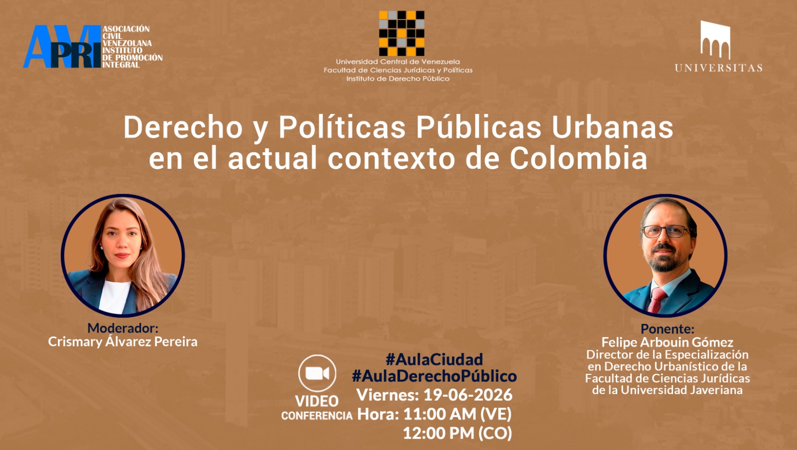 Asociación Civil Venezolana Instituto de Promoción Integral - AVIPRI, IDP - UCV, Universitas